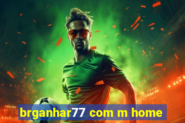 brganhar77 com m home